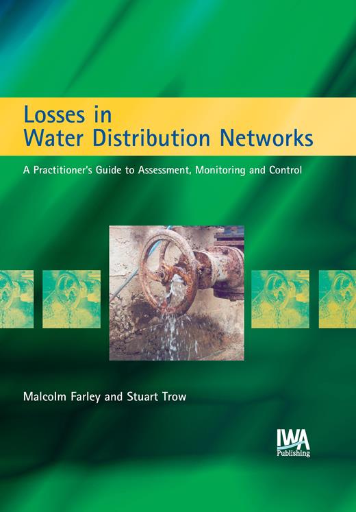 Losses in Water Distribution Networks IWA Publishing