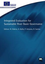 Integrated Evaluation for Sustainable River Basin Governance