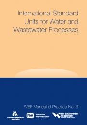International Standard Units for Water and Wastewater Processes