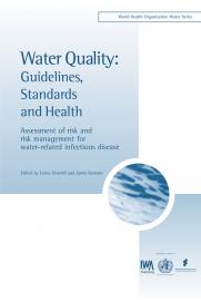 Water Quality: Guidelines, Standards & Health