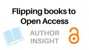 Flipping books to Open Access: Author Insight