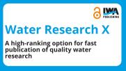 Water Research X emerges from the umbrella of its partner journal, Water Research, as a high-ranking option for fast publication of quality water research