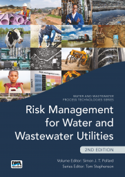 Risk Management for Water and Wastewater Utilities – Second Edition