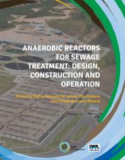 Reactores Anaeróbicos para Tratamiento de Aguas Residuales: Diseño, Construcción y Operación