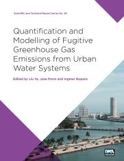 Quantification and Modelling of Fugitive Greenhouse Gas Emissions from Urban Water Systems